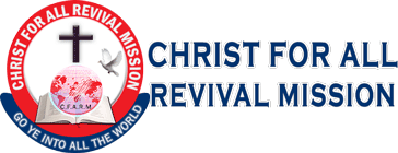 Christ For All Revival Missions